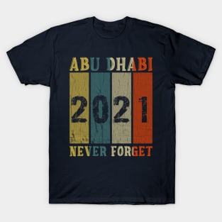 Abu Dhabi 2021 Never Forget T-Shirt